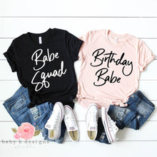 Load image into Gallery viewer, Birthday Babe Shirts
