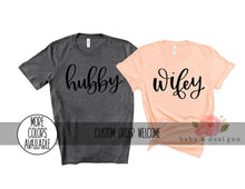 Load image into Gallery viewer, Hubby and Wifey