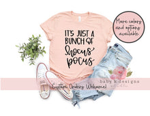 Load image into Gallery viewer, It's Just A Bunch of Hocus Pocus