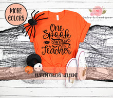 Load image into Gallery viewer, One Spooktacular Teacher
