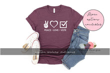 Load image into Gallery viewer, Peace Love Vote