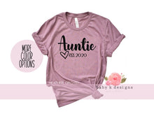 Load image into Gallery viewer, Auntie Est.