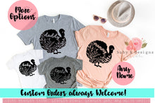 Load image into Gallery viewer, Family Turkey Matching Shirts