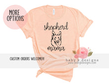 Load image into Gallery viewer, Shepherd Mama