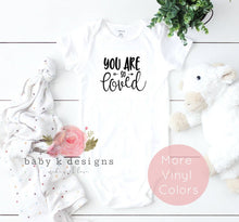 Load image into Gallery viewer, You Are So Loved Onesie