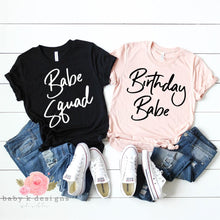 Load image into Gallery viewer, Birthday Babe Shirts
