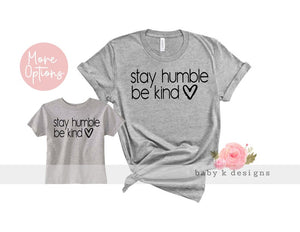 Stay Humble Be Kind - Set of 2